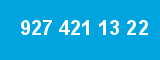 927 421 13 22 927 421 13 22